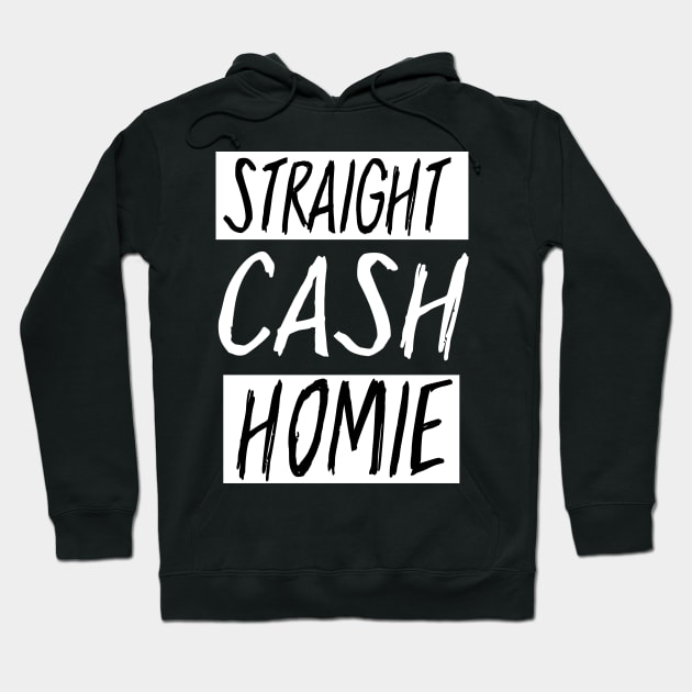 Randy Moss Straight Cash Homie Quote Hoodie by Sanije